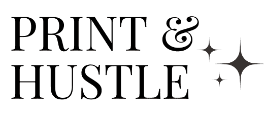 print & hustle
