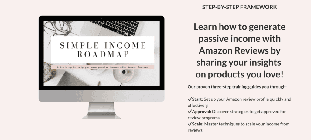 Screenshot from Nancy Badillo's Simple Income Roadmap course, showing a computer screen displaying the course title 'Simple Income Roadmap: A training to help you make passive income with Amazon Reviews.' The text on the right side highlights the course's step-by-step framework to help participants generate passive income by sharing product insights on Amazon, including setup, approval, and scaling strategies.